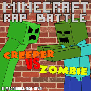 Creeper Vs Zombie Rap - JT Music (Ft. BrySi)