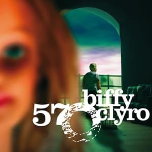 57 - Biffy Clyro