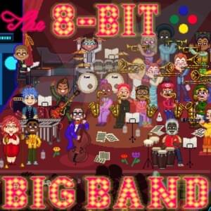 I Am Impact! (From ”Mystical Ninja Starring Goemon”) - The 8-Bit Big Band