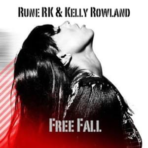 Free Fall - Rune RK (Ft. Kelly Rowland)