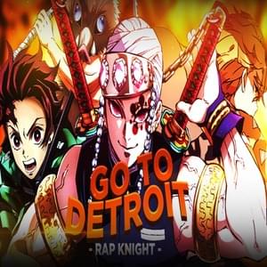 Demon Slayers From Detroit - Rapknight (Ft. JHBBOSS, Mir Blackwell & ​yayu)