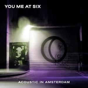 Night People (Acoustic in Amsterdam) - You Me At Six