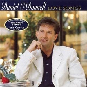 Love Me Tender - Daniel O'Donnell