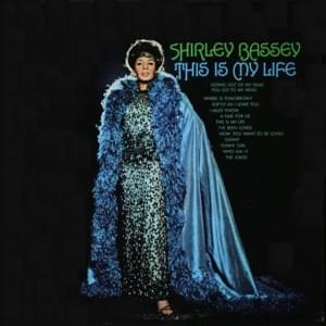 I’ve Been Loved - Shirley Bassey