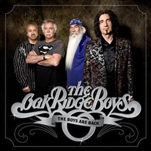 You Ain’t Gonna Blow My House Down - The Oak Ridge Boys