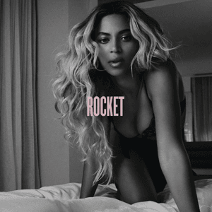 Rocket - Beyoncé