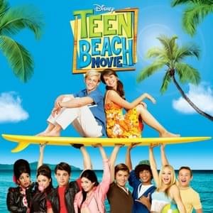 Surf’s Up - Ross Lynch, Maia Mitchell & Teen Beach Movie Cast