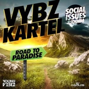 Road To Paradise - Vybz Kartel