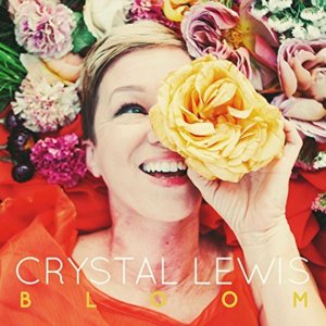 Bloom - Crystal Lewis