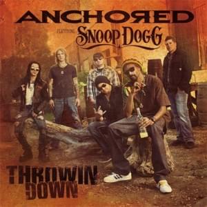 Throwin’ Down - Anchored (Ft. Snoop Dogg & Terrace Martin)