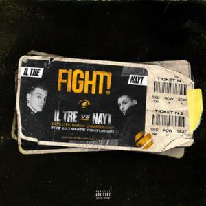 FIGHT! - Il Tre (Ft. Nayt)