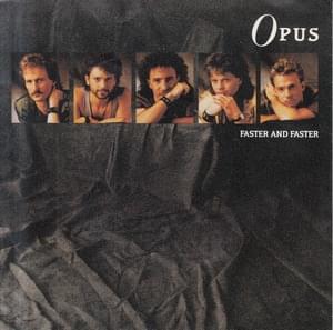 Faster and Faster - Opus