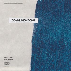 Communion Song - VOUS Worship