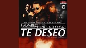 Te Deseo (Chosen Few Remix) - J Álvarez (Ft. Jenny "La Sexy Voz")