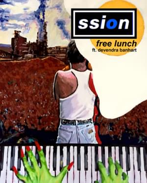 Free Lunch (Break) - Ssion (Ft. Devendra Banhart)