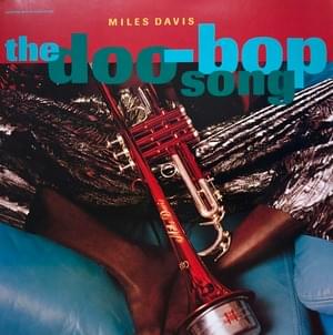 The Doo-Bop Song - Miles Davis (Ft. A.B. Money, Easy Mo Bee & Rappin' is Fundamental)