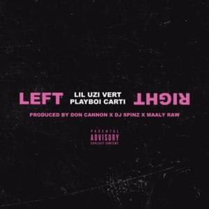 Left Right - Lil Uzi Vert & Playboi Carti