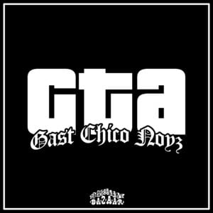 GTA - Gast & Chicoria (Ft. Noyz Narcos)