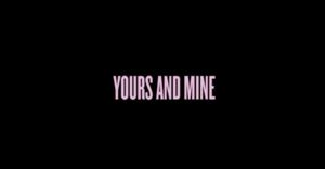 Yours And Mine - Beyoncé