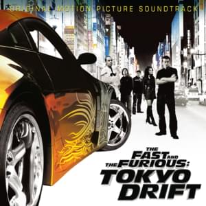 Tokyo Drift (Fast & Furious) - Teriyaki Boyz