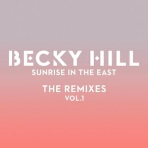 Sunrise In The East (Kideko Remix) - Becky Hill