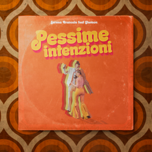 Pessime intenzioni - Serena Brancale (Ft. Ghemon)