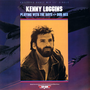 Playing with the Boys - Kenny Loggins