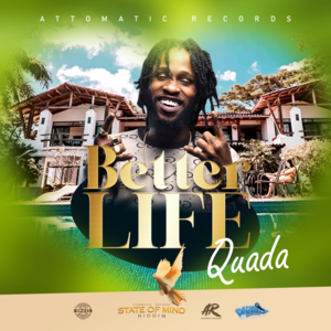 Better Life - Quada