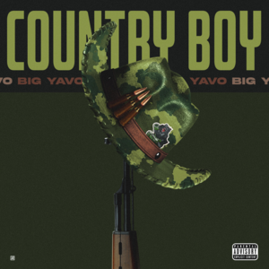 Country Boy - Big Yavo