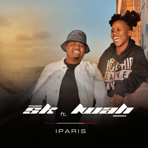 Paris - Mthandeni SK (Ft. Lwah Ndlunkulu)