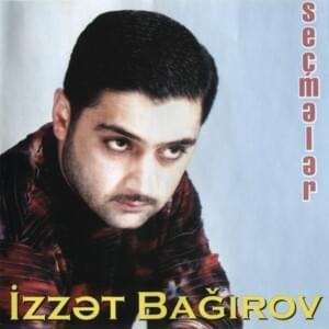 Ay Qız - İzzət Bağırov