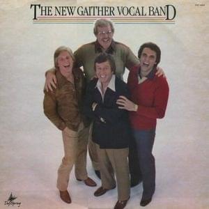 He Came Down to My Level - The Gaither Vocal Band