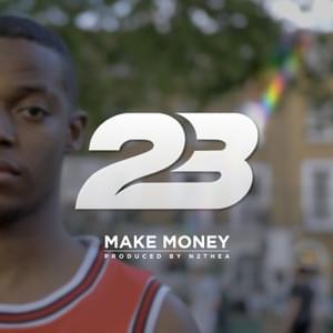 Make Money - 23 Unofficial