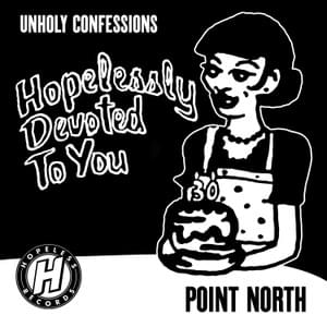 Unholy Confessions - Point North