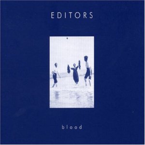 Blood - Editors