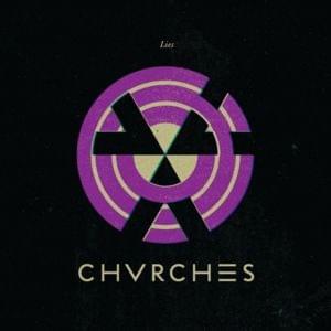 Lies (THUMPERS True Believer Remix) - CHVRCHES