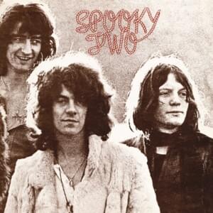 I’ve Got Enough Heartaches - Spooky Tooth