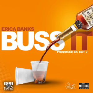 Buss It - Erica Banks