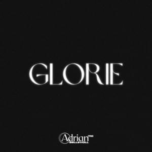 ​glorie - Adrian Sellevoll