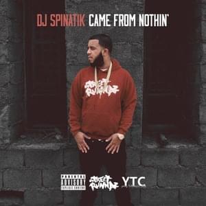 Came from Nothin - DJ Spinatik (Ft. Gunplay, Kevin Gates & Verse Simmonds)