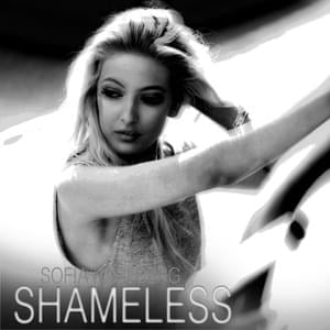 Shameless - Sofia Karlberg