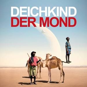 Der Mond (Radio Edit) - Deichkind