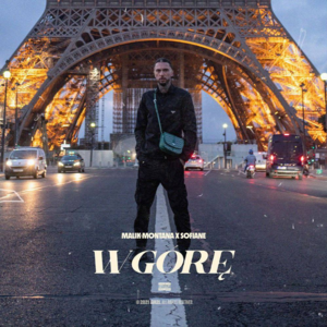 W Gore - Malik Montana & Sofiane