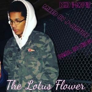 The Lotus Flower - Kid Hope