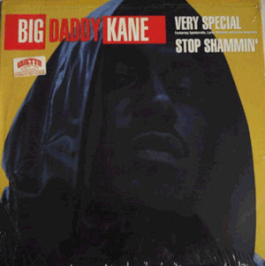 Stop Shammin’ - Big Daddy Kane