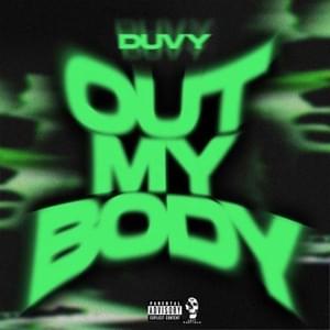 Out My Body - Duvy