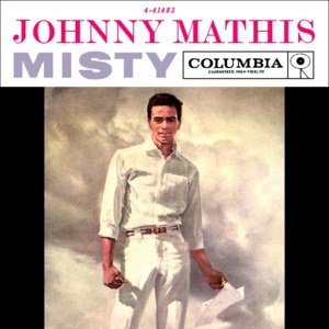 Misty - Johnny Mathis