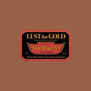 Lust for Gold - Starflyer 59