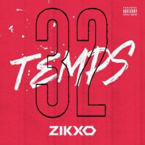 32 temps - Zikxo