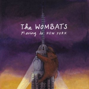 Moving To New York - The Wombats